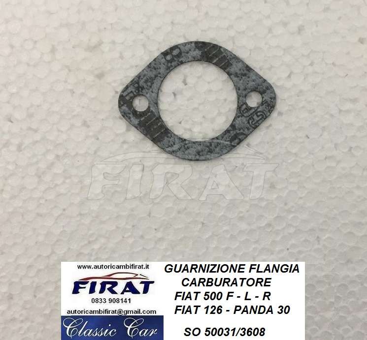 GUARNIZIONE FLANGIA CARBURATORE FIAT 500 126 PANDA (50031)